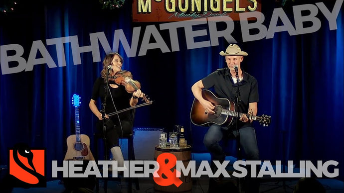 Bathwater Baby | Max and Heather Stalling