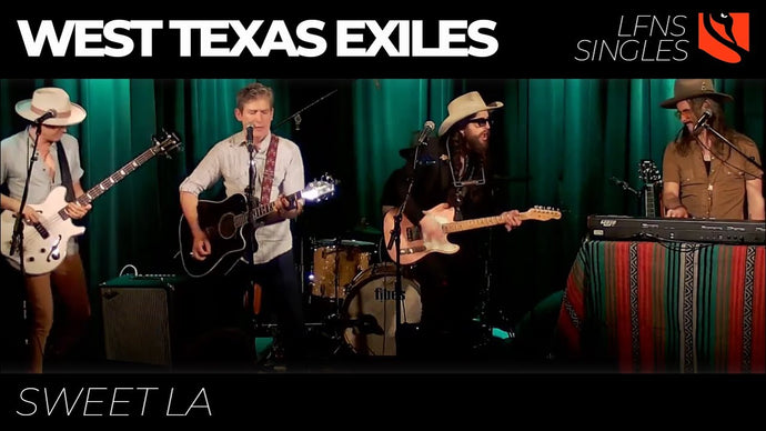 Sweet LA | West Texas Exiles
