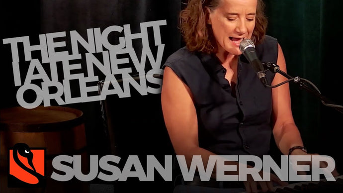 The Night I Ate New Orleans | Susan Werner
