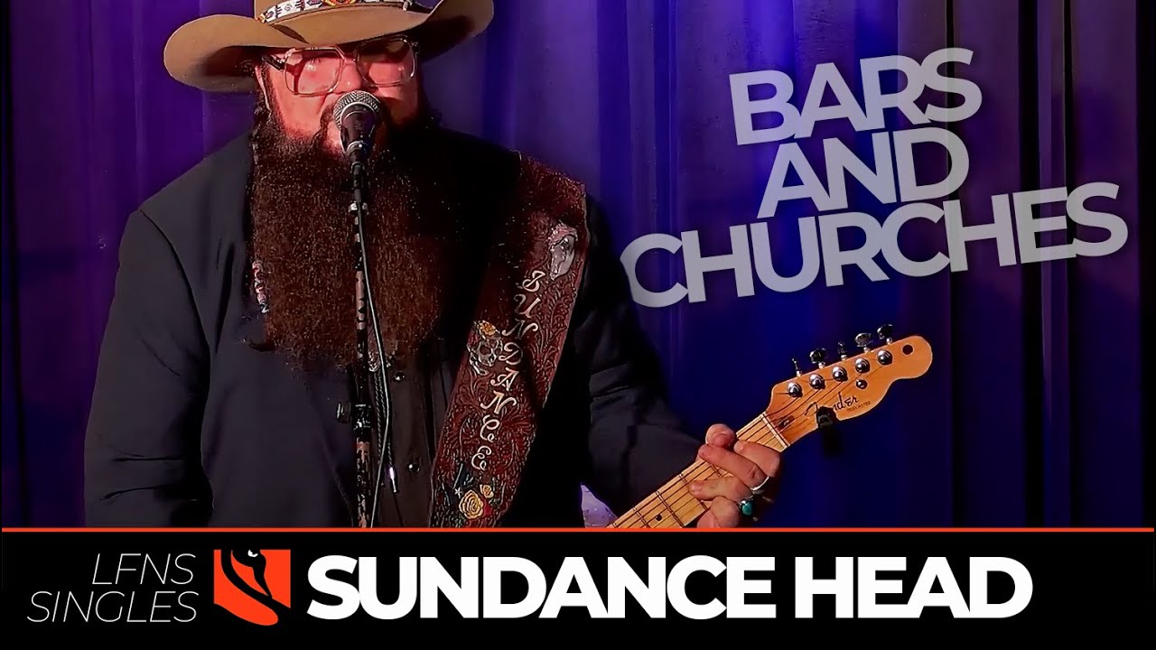 Bars and Churches | Sundance Head