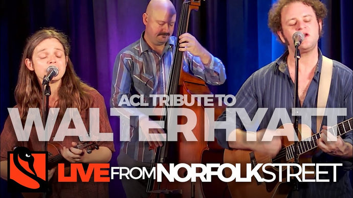 Austin City Limits Tribute to Walter Hyatt | October 2, 2021