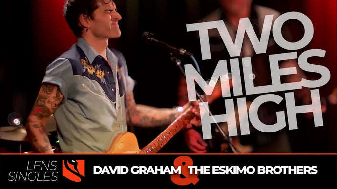 Two Miles High | David Graham and the Eskimo Brothers