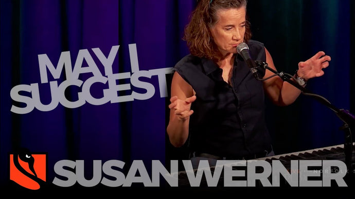 May I Suggest | Susan Werner