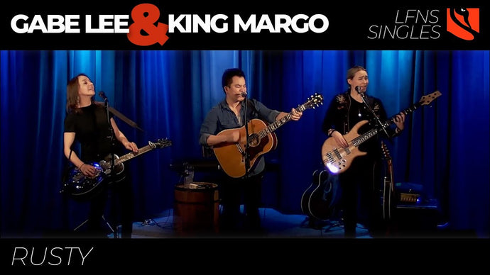 Rusty | Gabe Lee and King Margo