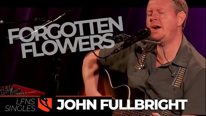 Forgotten Flowers | John Fullbright