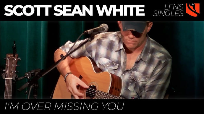 I'm Over Missing You | Scott Sean White
