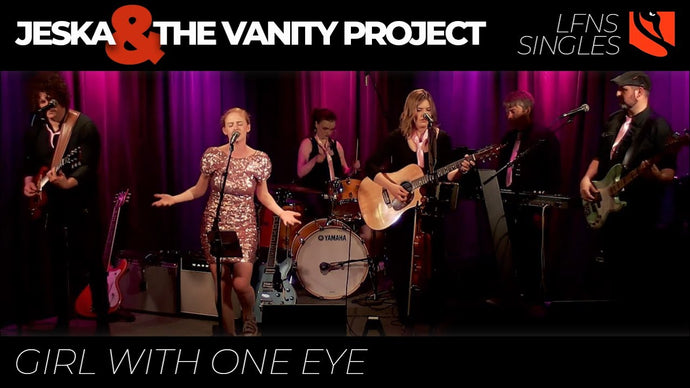 Girl with One Eye | Jeska & The Vanity Project