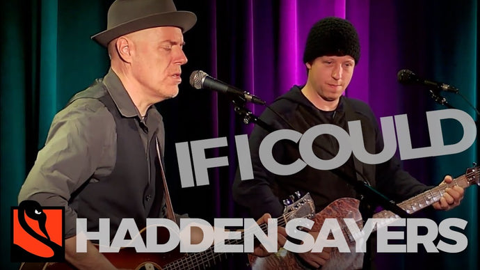 If I Could | Hadden Sayers