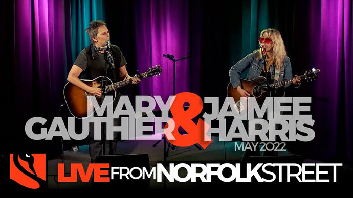 Mary Gauthier with Jaimee Harris | May 5, 2022