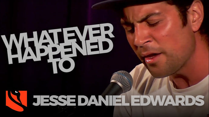Whatever Happened To | Jesse Daniel Edwards