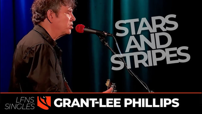 Stars and Stripes | Grant-Lee Phillips