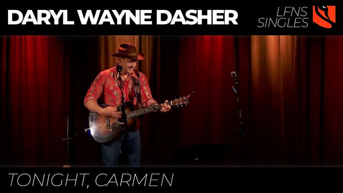 Tonight, Carmen | Daryl Wayne Dasher
