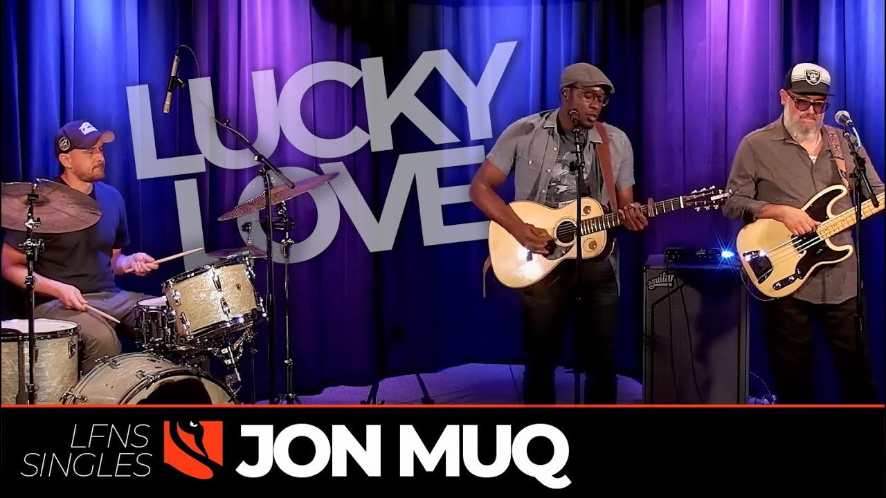 Lucky Love | Jon Muq