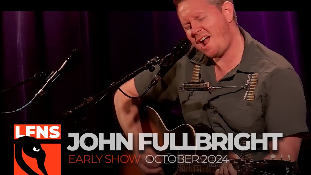 John Fullbright | October 11, 2024 | Early Show