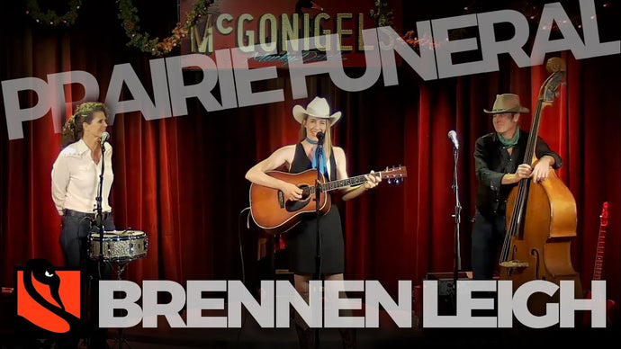 Prairie Funeral | Brennen Leigh