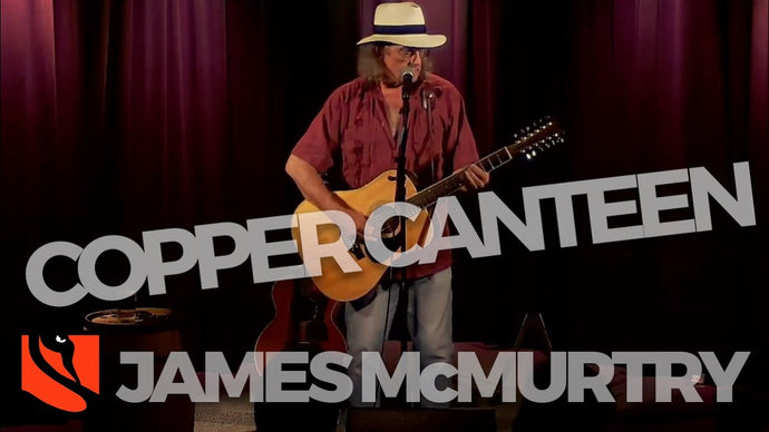 Copper Canteen | James McMurtry