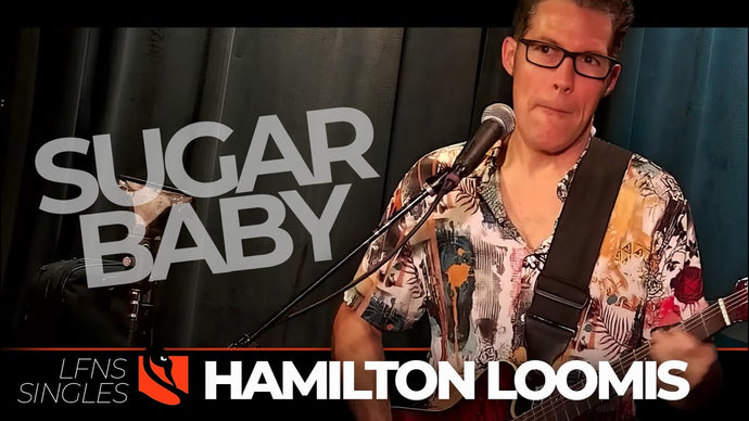 Sugar Baby | Hamilton Loomis