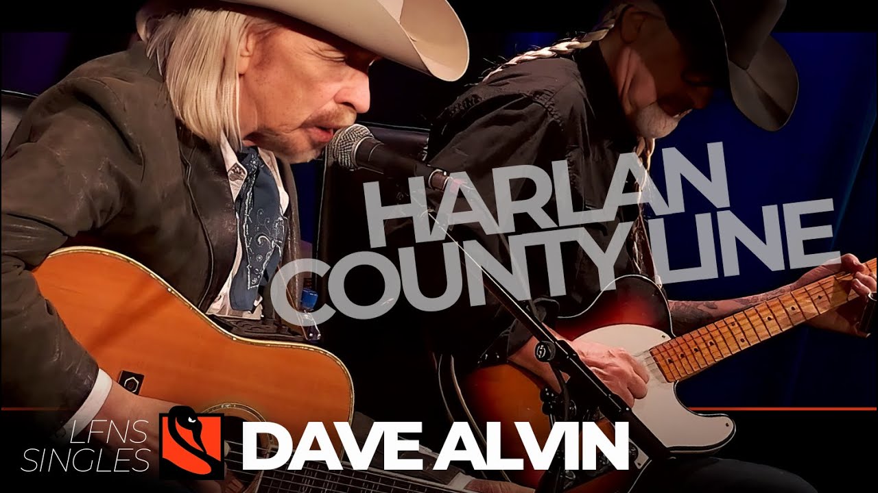Harlan County Line | Dave Alvin
