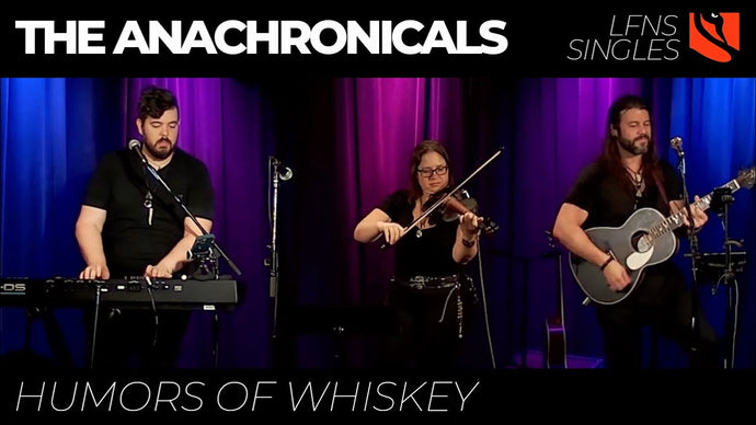 Humors of Whiskey | The Anachronicals