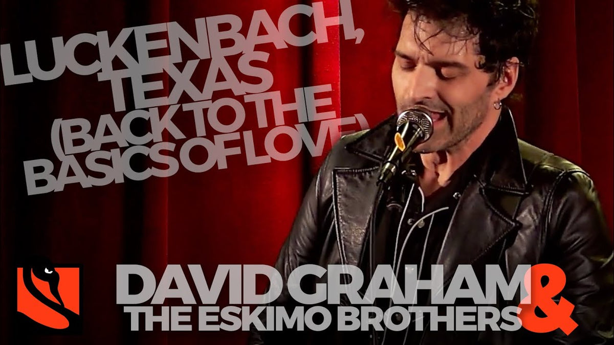 Luckenbach, Texas (The Basics of Love) | David Graham & the Eskimo Bro ...